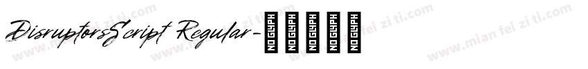 DisruptorsScript Regular字体转换
